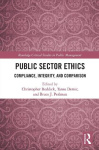 Public Sector Ethics - Compliance, Integrity, and Comparison