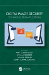 Digital Image Security - Techniques and Applications