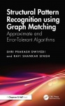 Structural Pattern Recognition using Graph Matching - Approximate and Error-Tolerant Algorithms