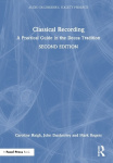 Classical Recording - A Practical Guide in the Decca Tradition