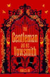 The Gentleman and His Vowsmith