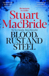 Blood, Rust and Steel