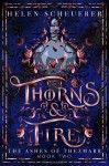 Thorns&Fire