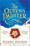 The Queen's Painter - a thrilling new take on the Anne Boleyn story through the eyes of the Tudor court's painter