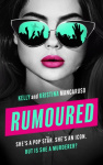 Rumoured - An innocent popstar or a heartless murderer? Find out in this addictive, twisty thriller for 2026