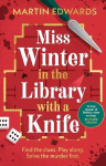 Miss Winter in the Library with a Knife - a murder mystery with a delightful twist