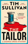 The Tailor - The Brand New George Cross Mystery