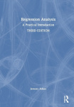 Regression Analysis - A Practical Introduction