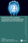 Artificial Intelligence Techniques in Mathematical Modeling and Optimization