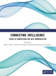 Connecting Intelligence - Trends in Computation and Data Communication