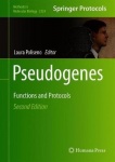 Pseudogenes : Functions and Protocols