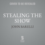 Stealing the Show - A History of Art and Crime in Six Thefts