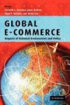 Global e-commerce - Impacts of National Environment and Policy