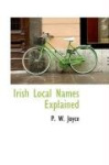 Irish Local Names Explained