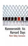 Hammersmith - His Harvard Days