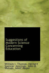 Suggestions of Modern Science Concerning Education