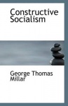 Constructive Socialism
