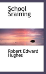 School Sraining