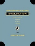 Performance-Based Evaluation - Tools and Techniques to Measure the Impact of Training