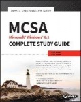 MCSA Microsoft Windows 8.1 Complete Study Guide