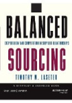 Balanced Sourcing - Cooperation and Competition in Supplier Relationships