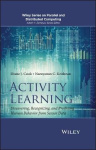 Activity Learning - Discovering, Recognizing, and Predicting Human Behavior from Sensor Data