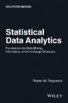 Statistical Data Analytics - Foundations for Data Mining, Informatics, and Knowledge Discovery, Solutions Manual