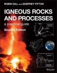 Igneous Rocks and Processes - A Practical Guide