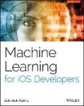 Machine Learning for iOS Developers