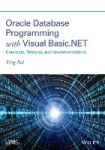Oracle Database Programming with Visual Basic.NET - Concepts, Designs, and Implementations