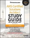 AWS Certified Solutions Architect Study Guide with Online Labs - Associate (SAA-C01) Exam