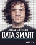 Data Smart - Using Data Science to Transform Information into Insight