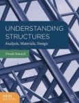 Understanding Structures - Analysis, Materials, Design