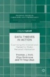 Data Thieves in Action : Examining the International Market for Stolen Personal Information