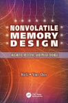 Nonvolatile Memory Design - Magnetic, Resistive, and Phase Change