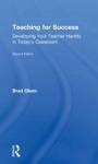 Teaching for Success - Developing Your Teacher Identity in Today's Classroom
