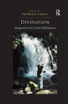 Divination - Perspectives for a New Millennium