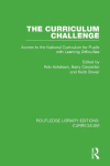 The Curriculum Challenge - Access to the National Curriculum for Pupils with Learning Difficulties