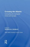 Crossing the Atlantic - Comparing the European Union and Canada