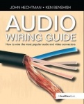 Audio Wiring Guide - How to wire the most popular audio and video connectors