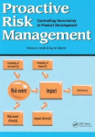 Proactive Risk Management - Controlling Uncertainty in Product Development