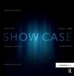 Show Case - Developing, Maintaining, and Presenting a Design-Tech Portfolio for Theatre and Allied Fields