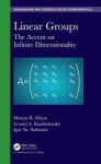Linear Groups - The Accent on Infinite Dimensionality