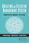 Creating an Effective Management System - Integrating Policy Deployment, TWI, and Kata