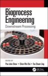 Bioprocess Engineering - Downstream Processing