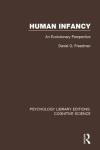 Human Infancy - An Evolutionary Perspective