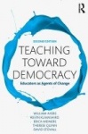 Teaching Toward Democracy 2e - Educators as Agents of Change