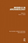 Models in Archaeology