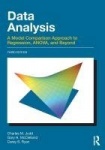 Data Analysis - A Model Comparison Approach To Regression, ANOVA, and Beyond, Third Edition