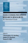 Mass Communications Research Resources - An Annotated Guide